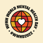 I nostri contributi alla Giornata Mondiale della Salute Mentale 2022